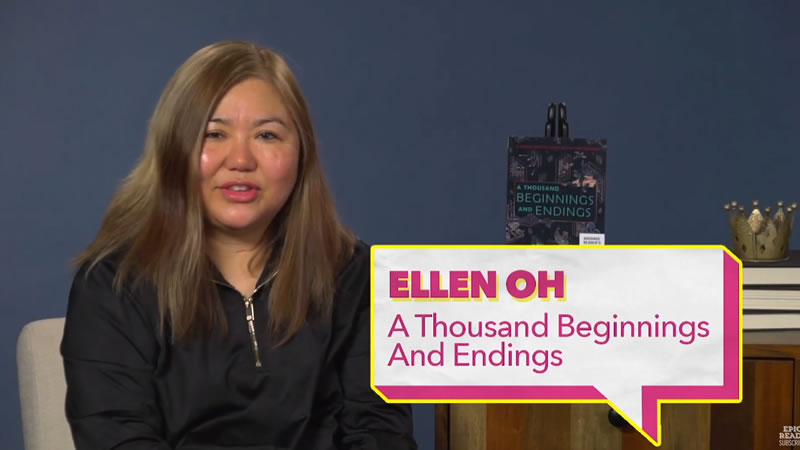 Epic Author Facts: Ellen Oh, A Thousand Beginnings and Endings